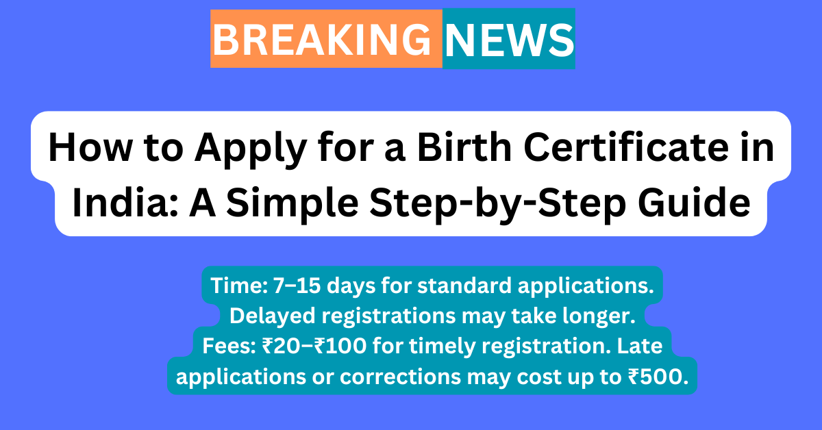 How to Apply for a Birth Certificate in India